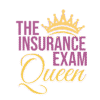 Home - The Insurance Exam Queen